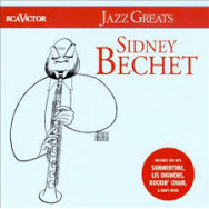 Sidney Bechet – Jazz Greats
